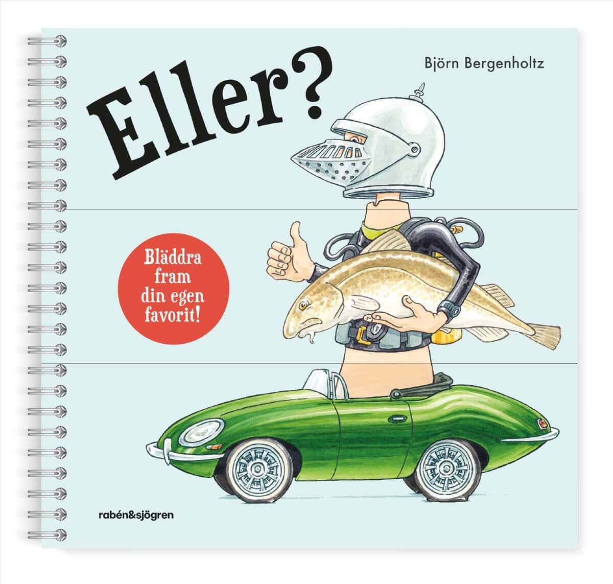 Björn Bergenholtz : Eller?