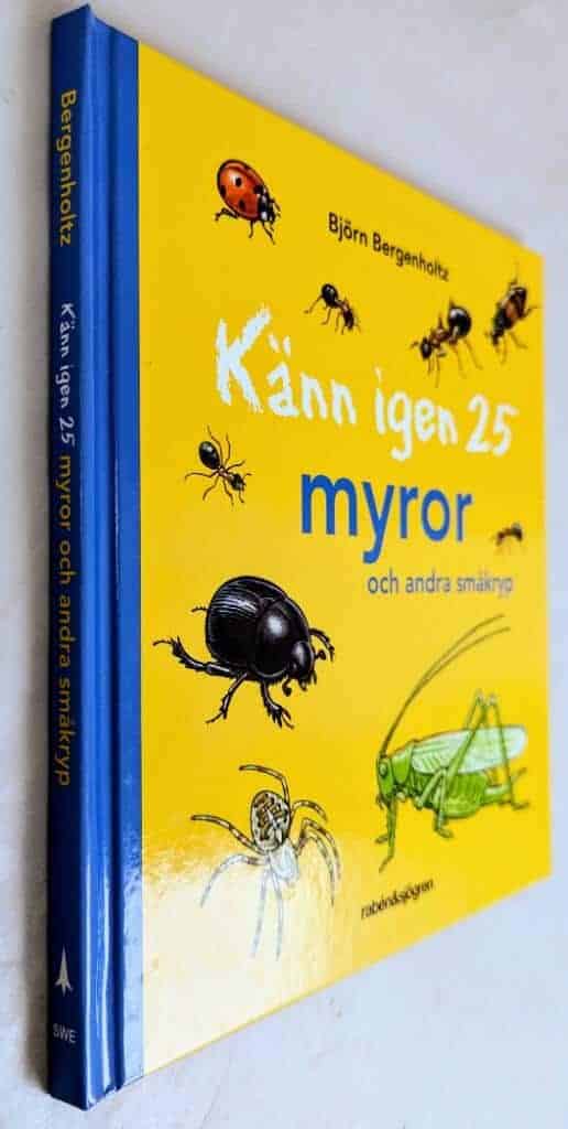 Björn Bergenholtz : Känn igen 25 myror och andra småkryp