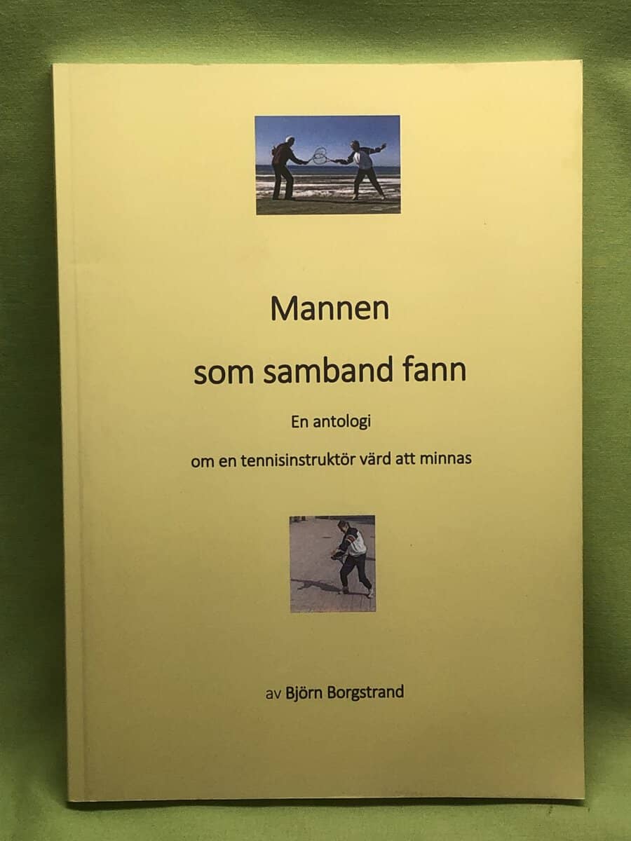 Björn Borgstrand : Mannen som samband fann