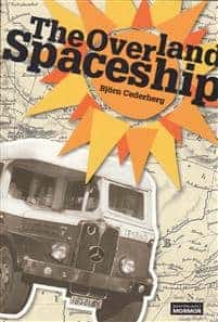 Björn Cederberg : The Overland Spaceship