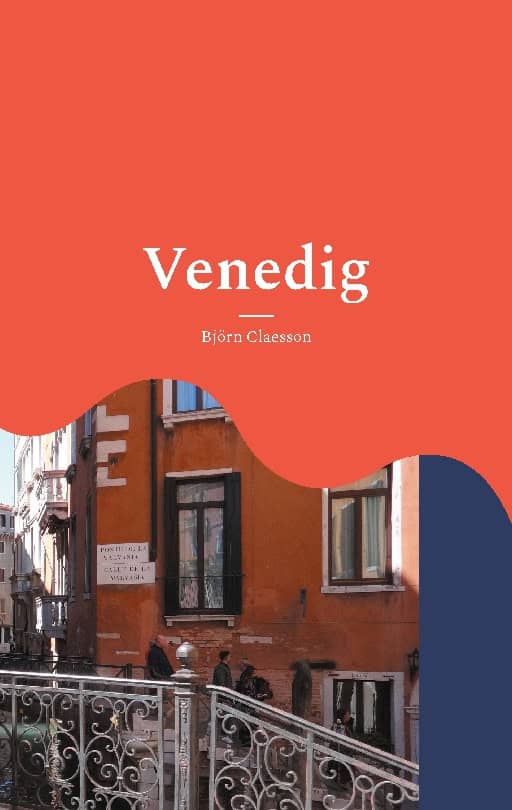 Björn Claesson : Venedig