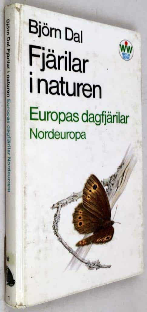 Björn Dal : Fjärilar i naturen