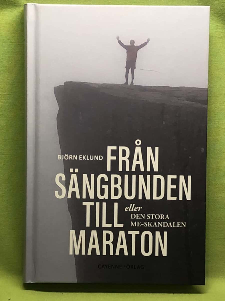 Björn Eklund : Från sängbunden till maraton