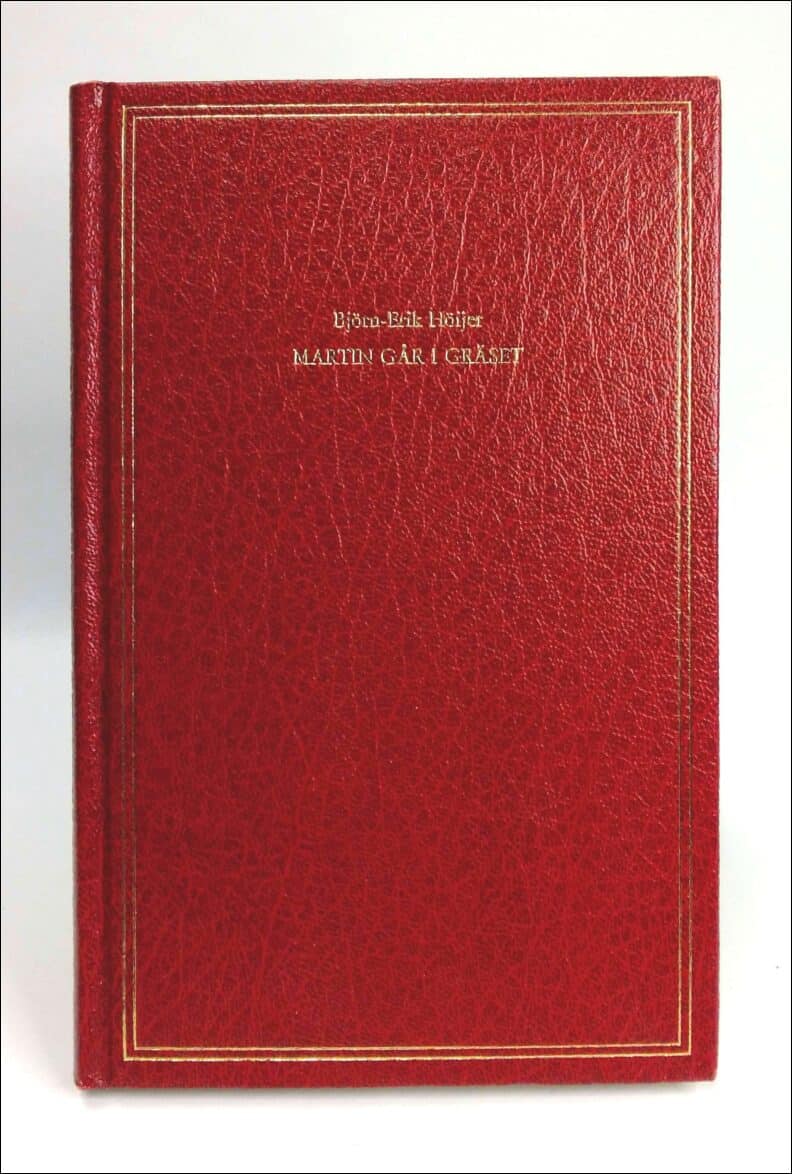 Björn-Erik Höijer : Martin går i gräset