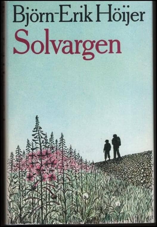 Björn-Erik Höijer : Solvargen