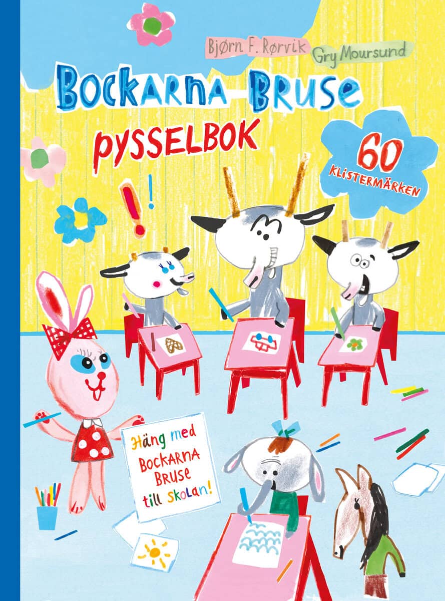 Bjørn F Rørvik : Bockarna Bruse Pysselbok