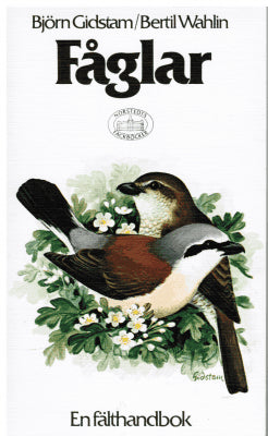 Björn Gidstam : Fåglar i Nord- och Mellaneuropa