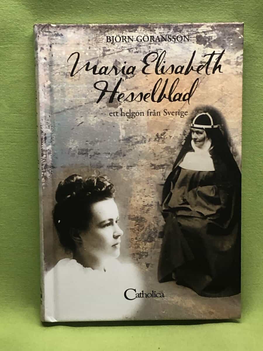 Björn Göransson : Maria Elisabeth Hesselblad