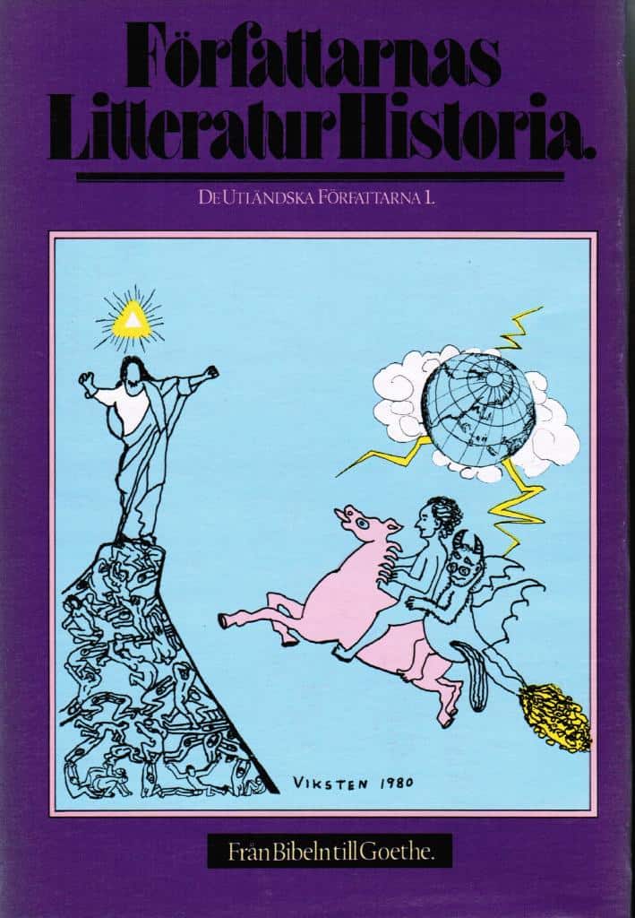 Björn Håkanson : Författarnas litteraturhistoria. De utländska författarna 1. Från Bibeln till Goethe
