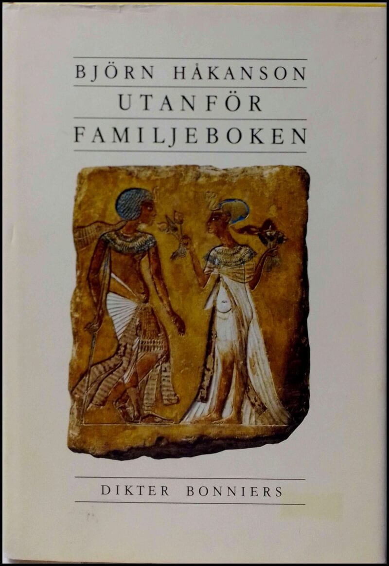 Björn Håkansson : Utanför familjeboken