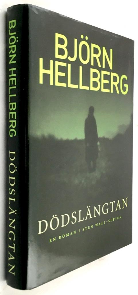 Björn Hellberg : Dödslängtan