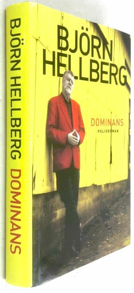 Björn Hellberg : Dominans