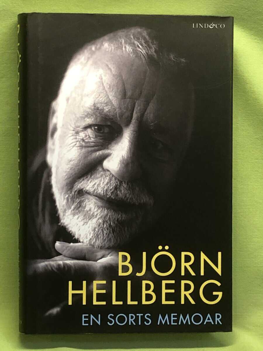 Björn Hellberg : En sorts memoar