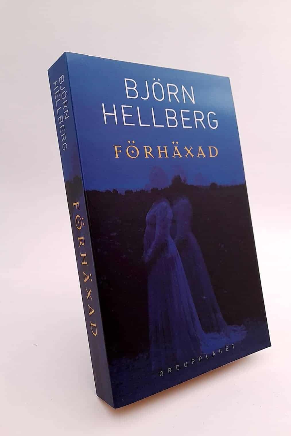 Björn Hellberg : Förhäxad