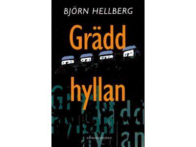 Björn Hellberg : Gräddhyllan