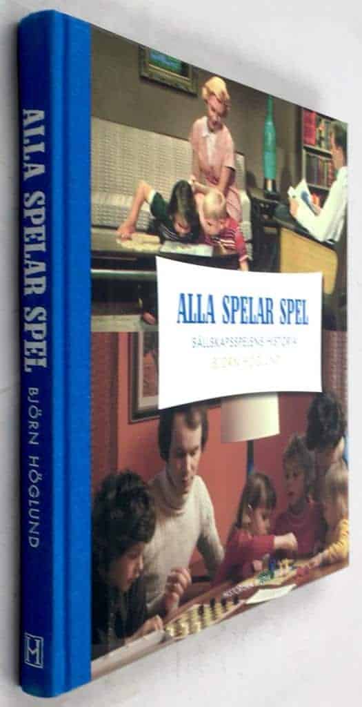 Björn Höglund : Alla spelar spel