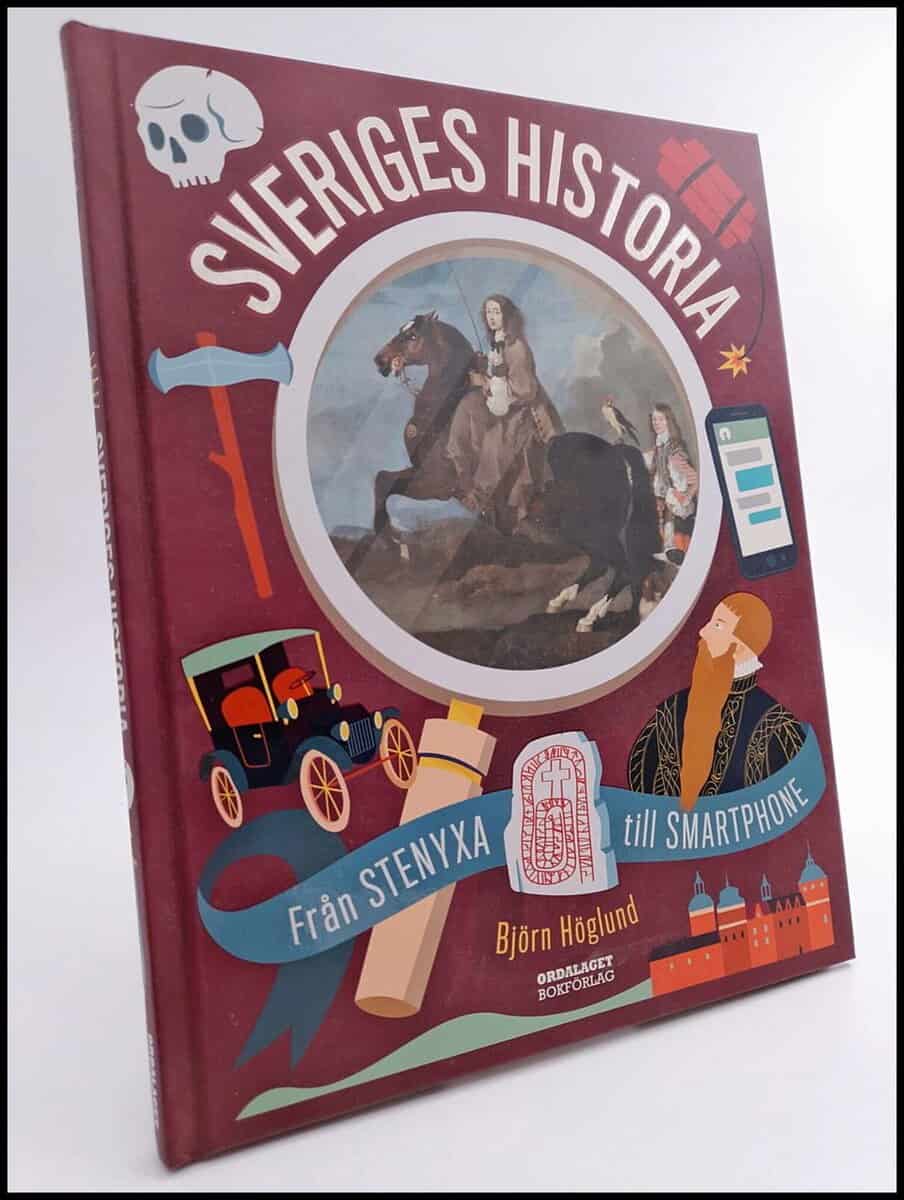 Björn Höglund : Sveriges historia
