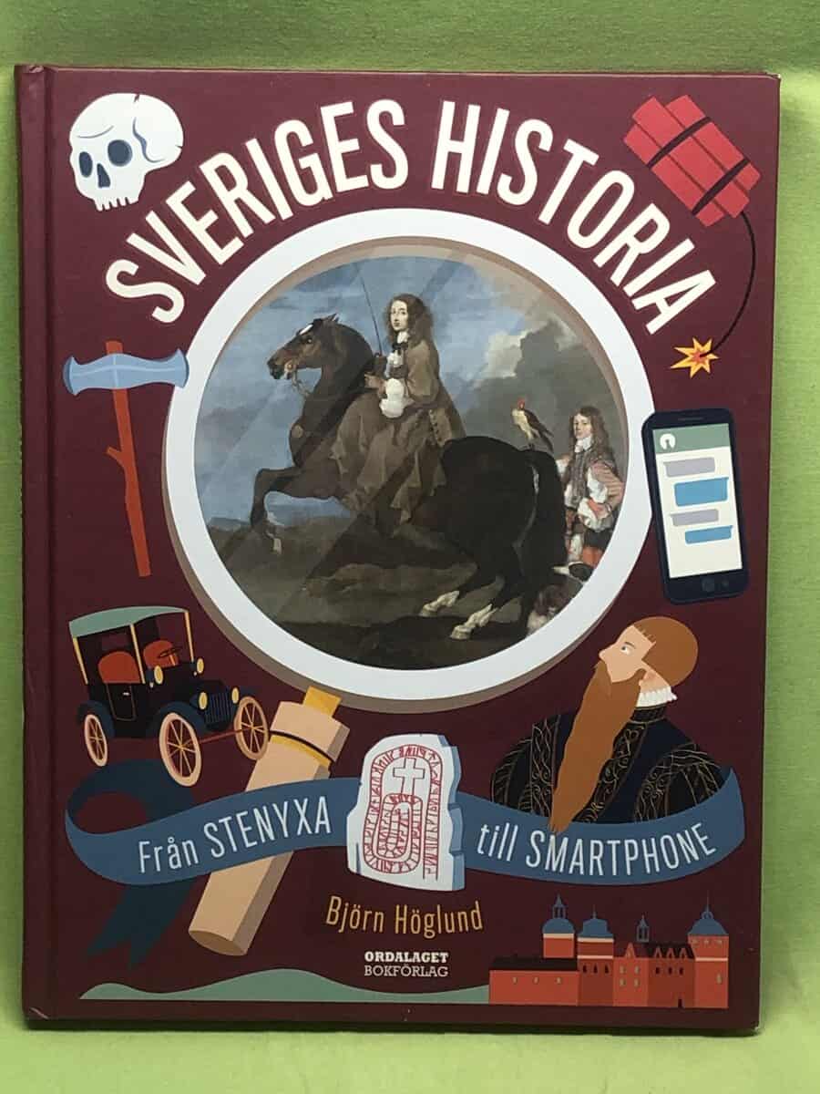 Björn Höglund : Sveriges historia