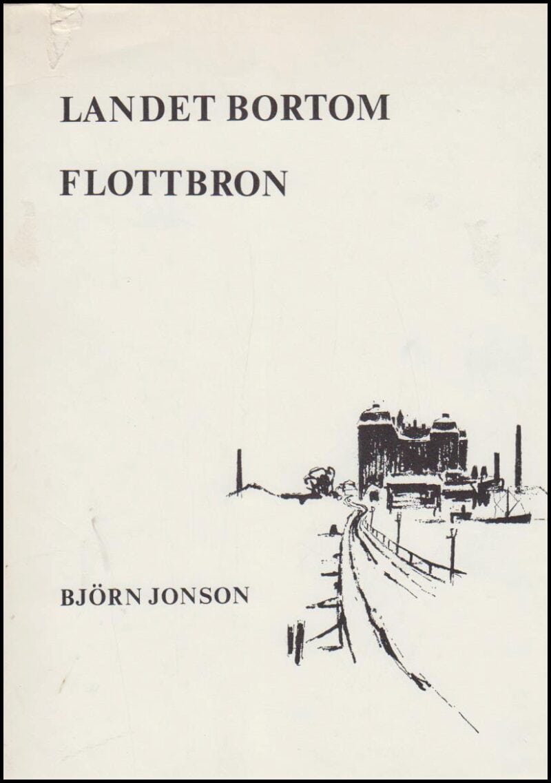 Björn Jonson : Landet bortom Flottbron