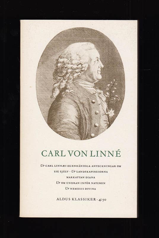 Björn Julén : Carl von Linné. I urval av Björn Julén