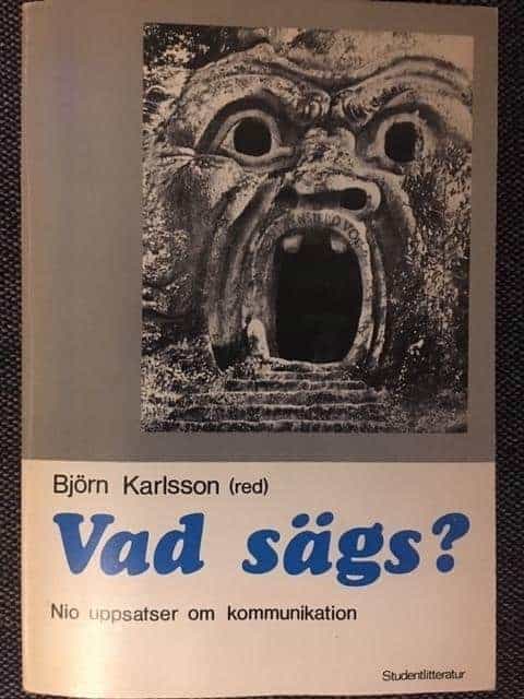 Björn Karlsson : Vad sägs?