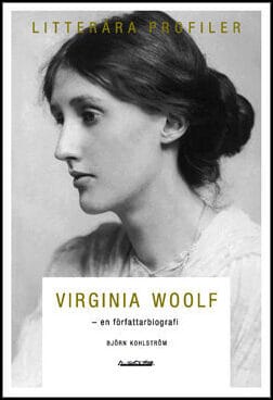 Björn Kohlström : Virginia Woolf