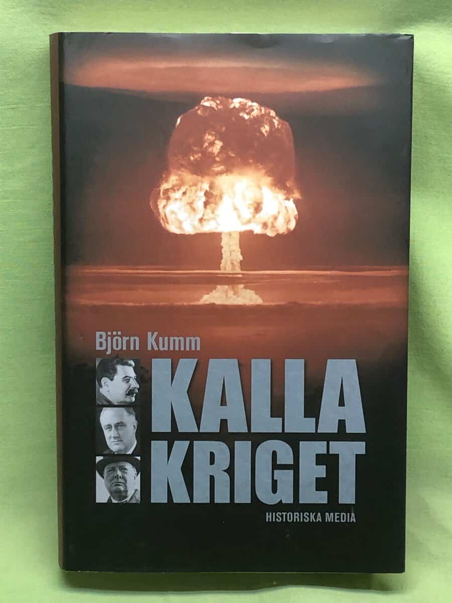 Björn Kumm : Kalla kriget