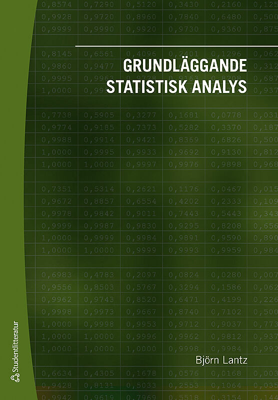 Björn Lantz : Grundläggande statistisk analys