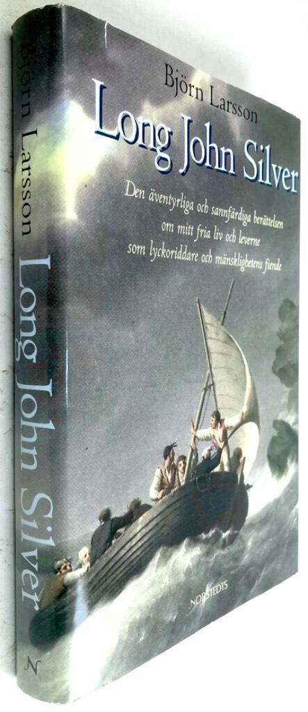 Björn Larsson : Long John Silver