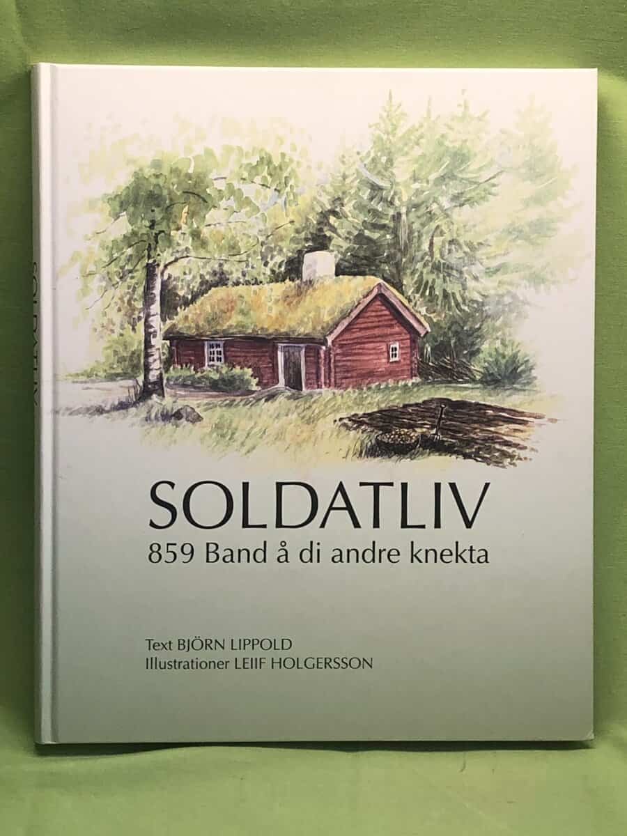 Björn Lippold : Soldatliv