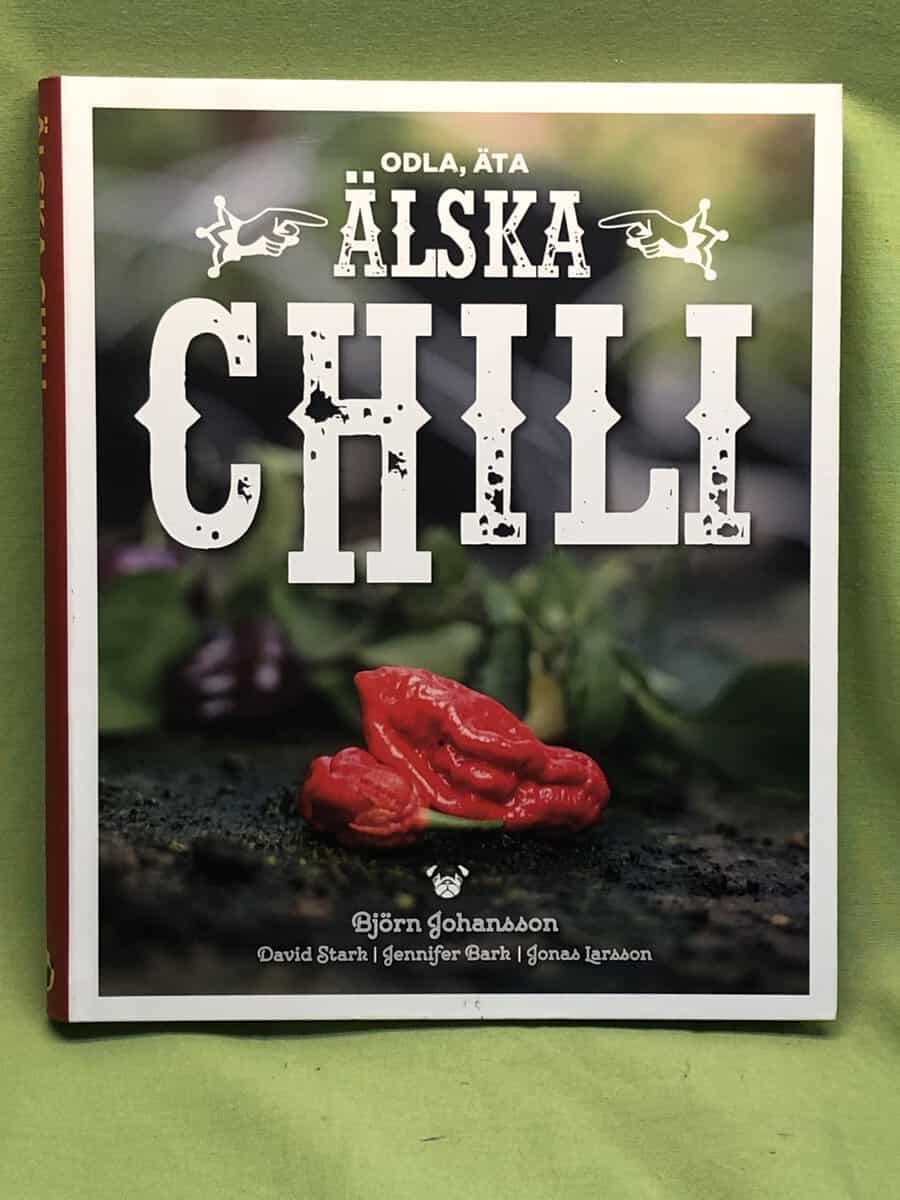 Björn Mineur : Odla, äta, älska chili