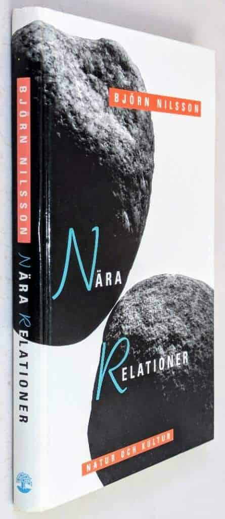 Björn Nilsson : Nära relationer