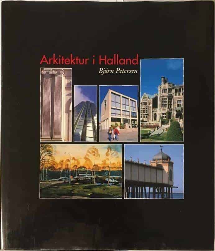 Björn Petersen : Arkitektur i Halland