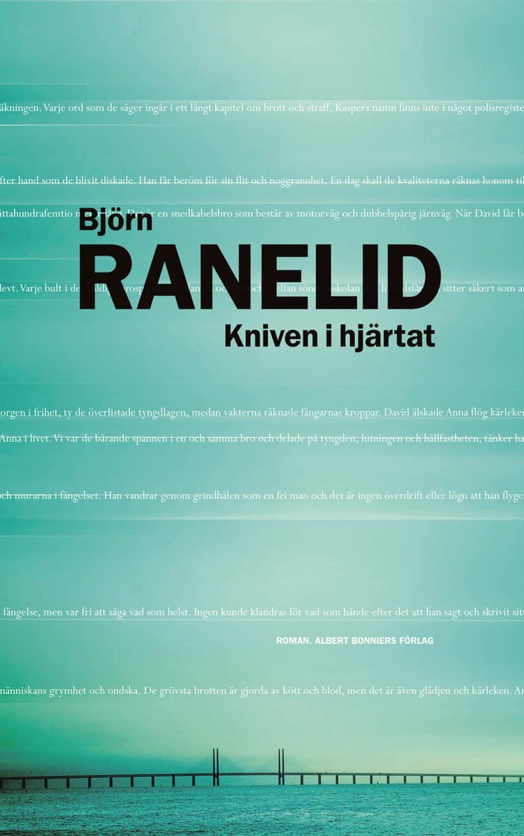 Björn Ranelid : Kniven i hjärtat