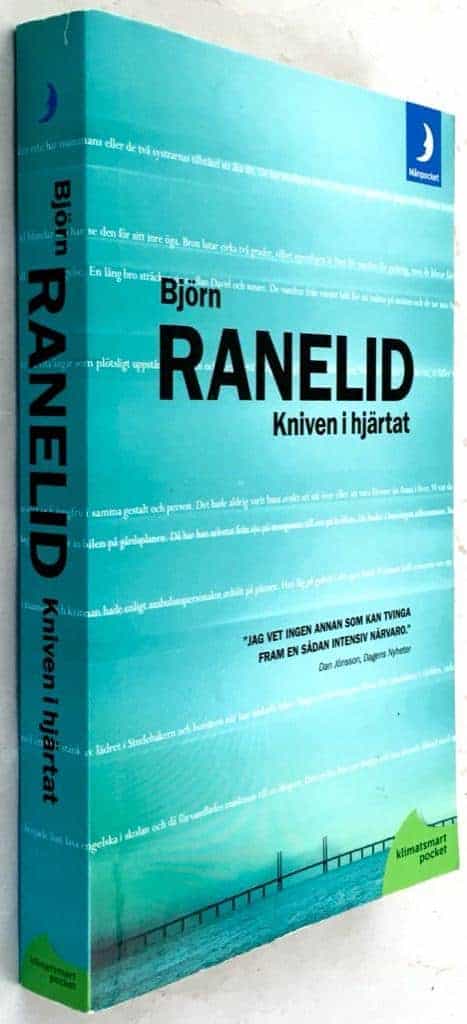 Björn Ranelid : Kniven i hjärtat