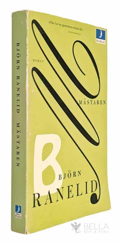 Björn Ranelid : Mästaren