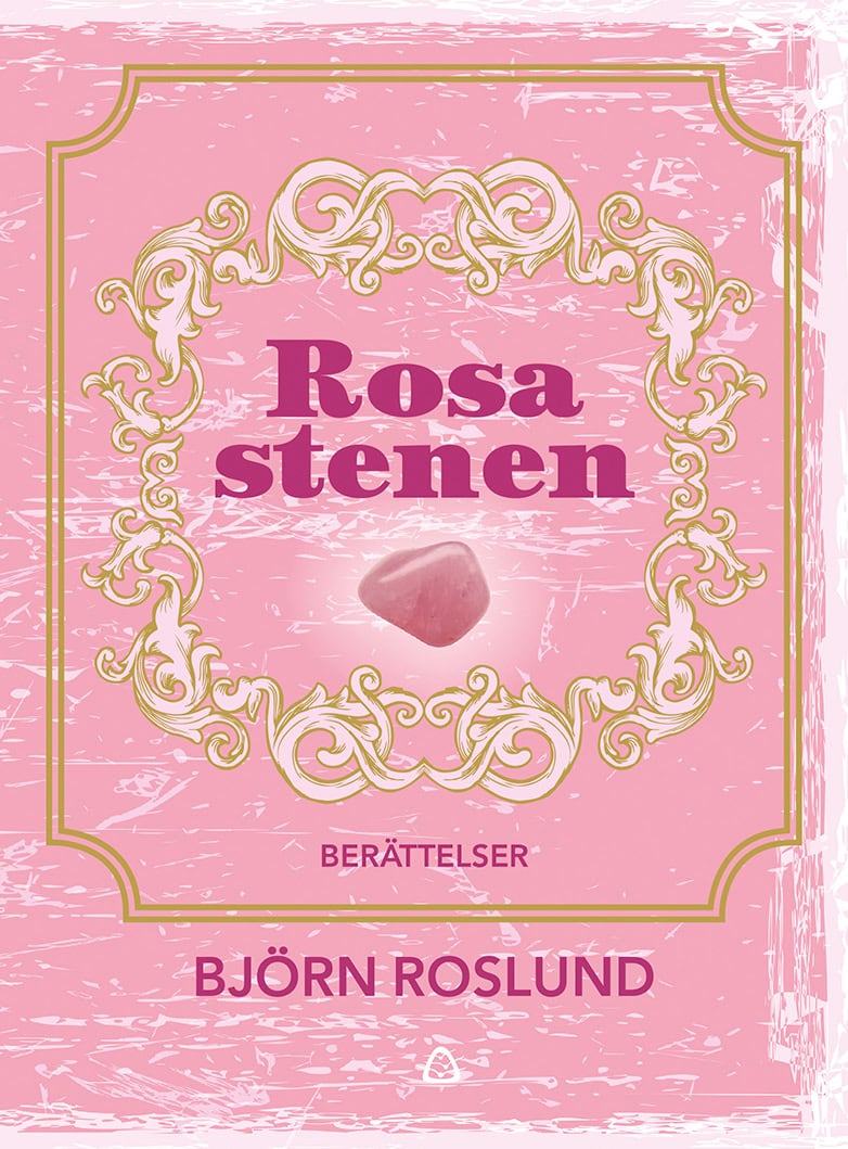 Björn Roslund : Rosa stenen