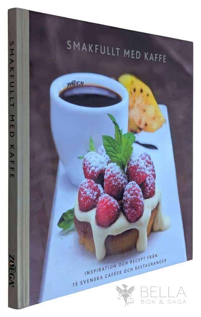 Björn Rudnert : Smakfullt med kaffe