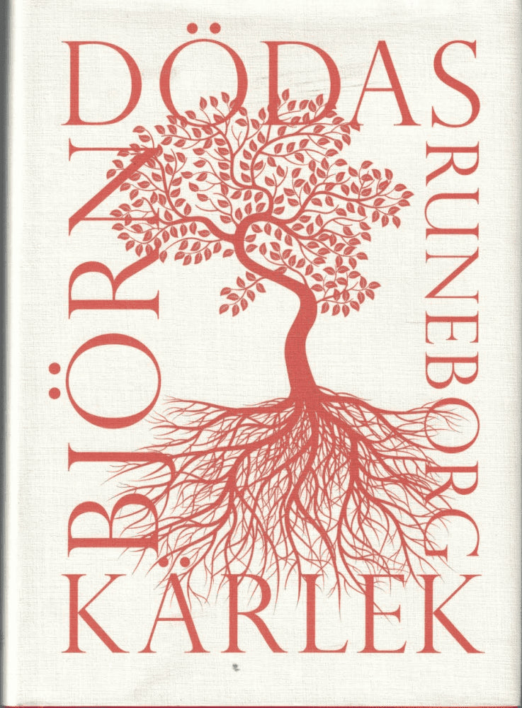 Björn Runeborg : Dödas kärlek