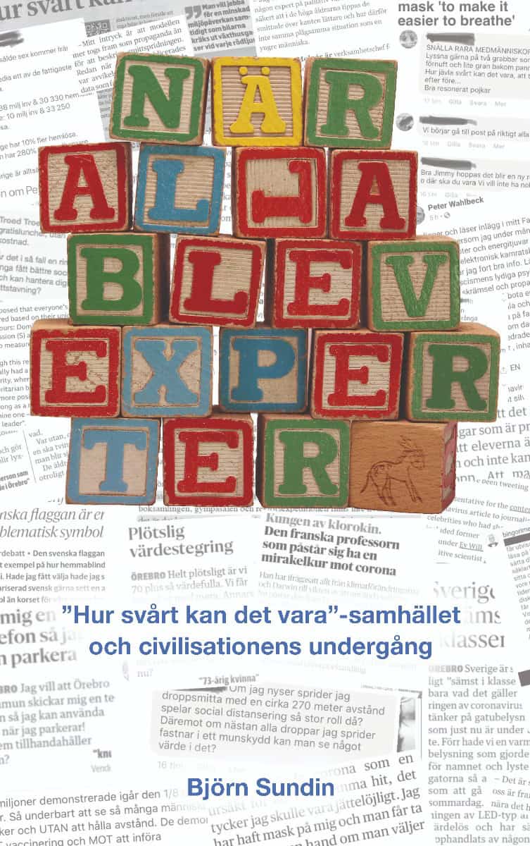 Björn Sundin : När alla blev experter