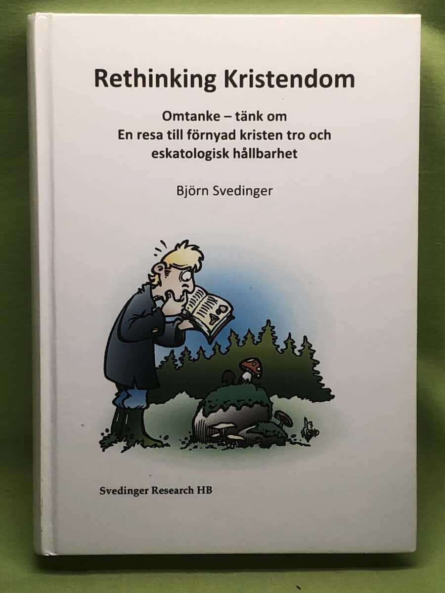 Björn Svedinger : Rethinking kristendom