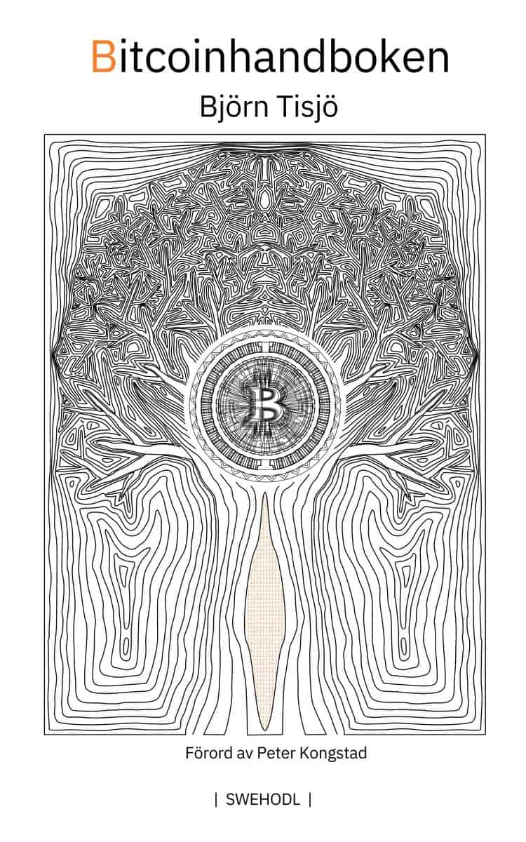 Björn Tisjö : Bitcoinhandboken