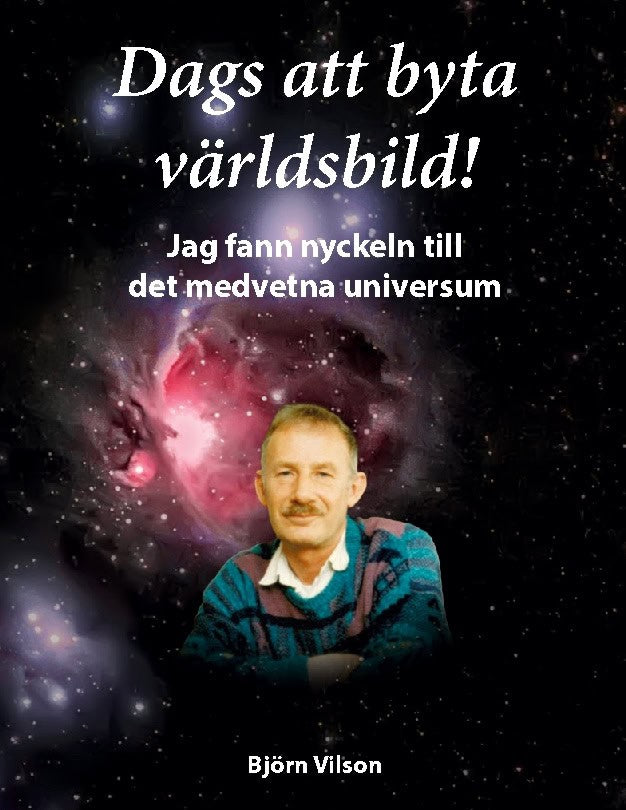 Björn Vilson : Dags att byta världsbild!