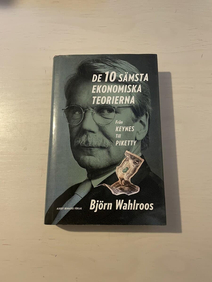 Björn Wahlroos : De tio sämsta ekonomiska teorierna