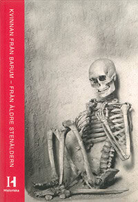 Björn Wallebom : Kvinnan från Barum - från äldre stenåldern