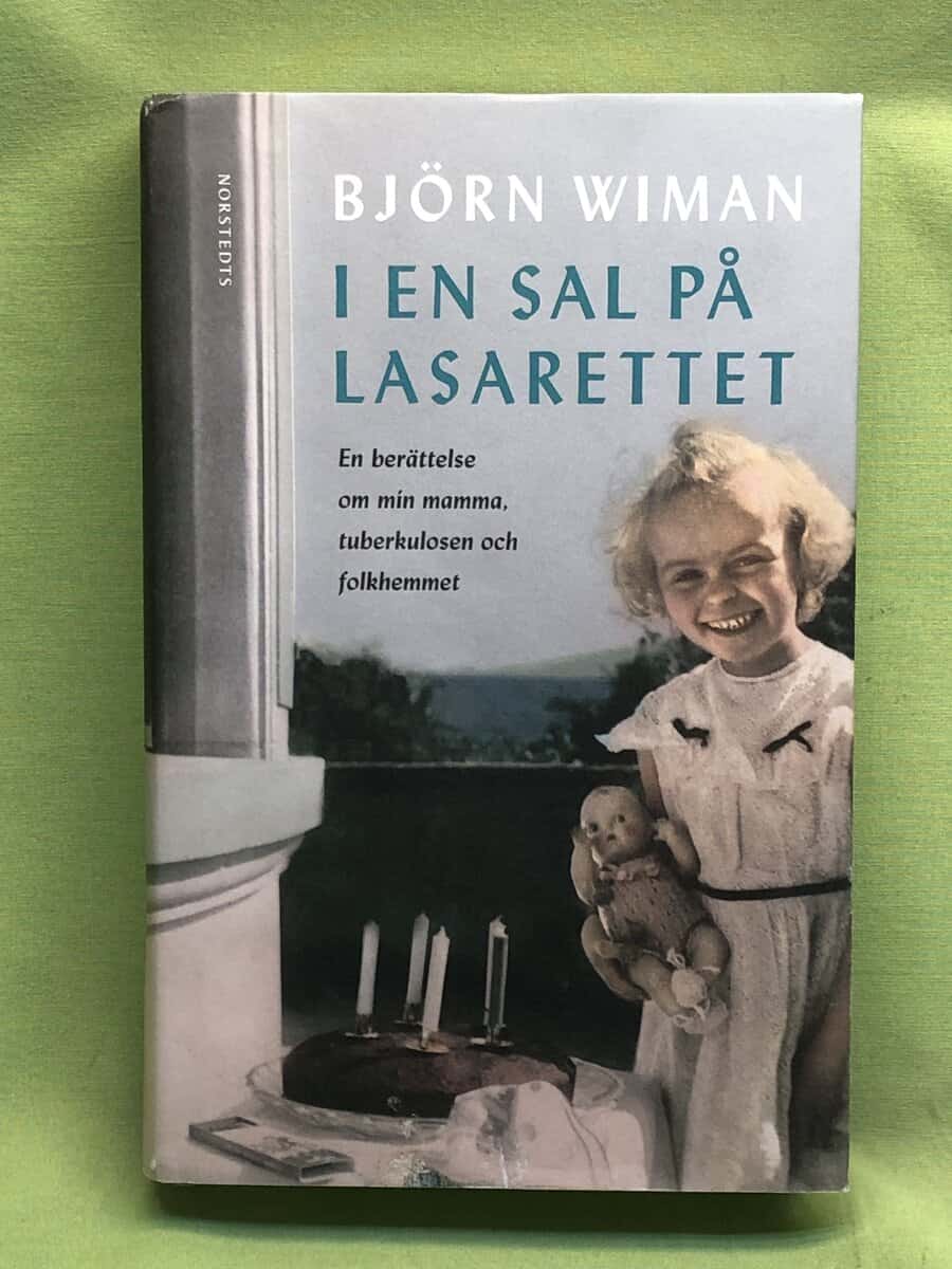 Björn Wiman : I en sal på lasarettet