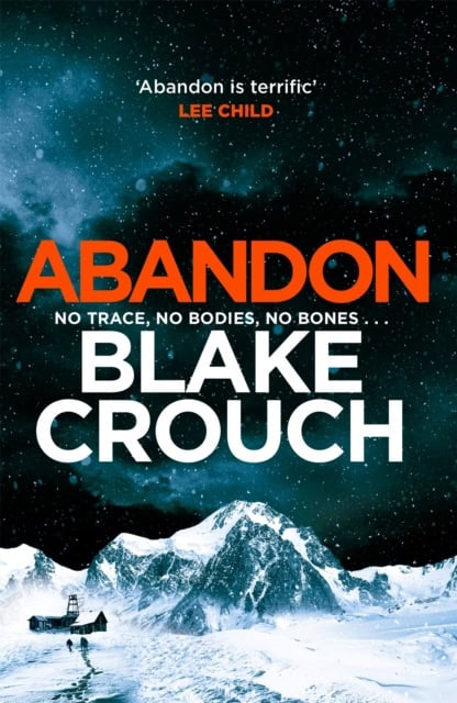 Blake Crouch : Abandon