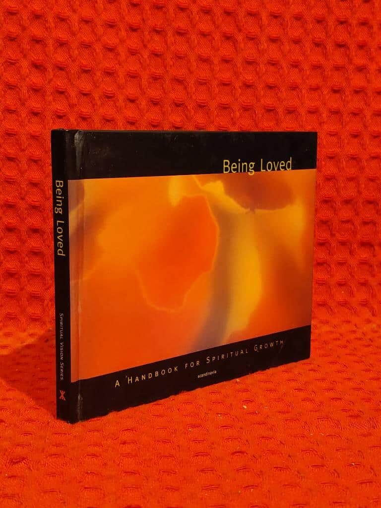 Blake Steele : Being Loved - a handbook for spiritual growth
