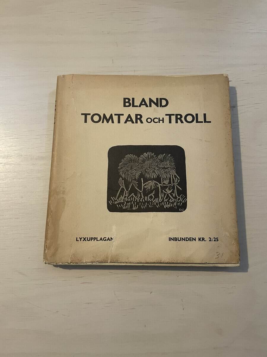 Bland tomtar och troll - 1938 - Trettioförsta årgången - Lyxupplagan