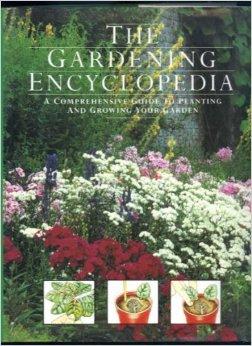 Blandade : The Gardening Encyclopedia A comprehensive guide to planting and growing your garden